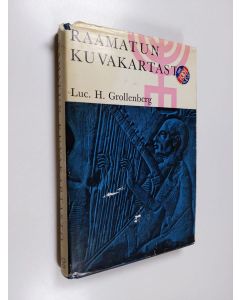 Kirjailijan Luc H Grollenberg käytetty kirja Raamatun kuvakartasto