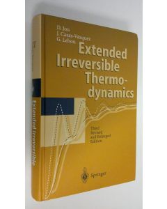 Kirjailijan David Jou käytetty kirja Extended Irreversible Thermodynamics