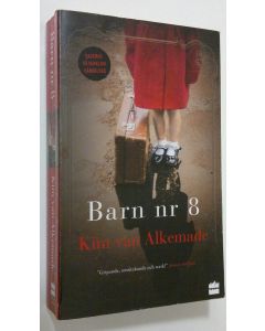 Kirjailijan Kim van Alkemade käytetty kirja Barn nr 8