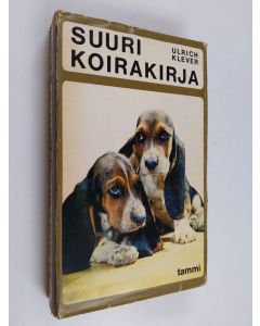 Kirjailijan Ulrich Klever & Irja Rainio käytetty kirja Suuri koirakirja - käsikirja koiranystäville ; 184 piirrosta, yksi- ja monivärisiä valokuvia