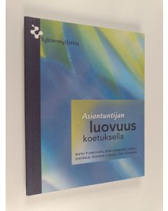 käytetty kirja Asiantuntijan luovuus koetuksella