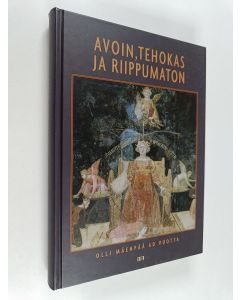 käytetty kirja Avoin, tehokas ja riippumaton : Olli Mäenpää 60 vuotta juhlakirja