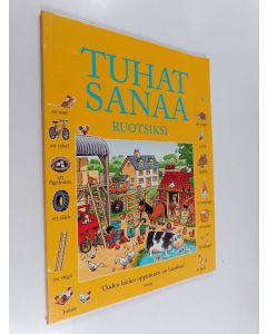 Kirjailijan Heather Amery käytetty kirja Tuhat sanaa ruotsiksi