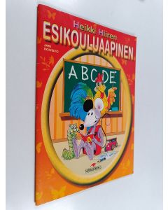 Kirjailijan Jari Koivisto käytetty teos Heikki Hiiren esikouluaapinen