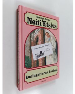 Kirjailijan Carolyn Keene käytetty kirja Neiti Etsivä kuningattaren hovissa