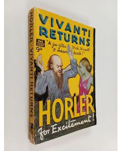 Kirjailijan Sydney Horler käytetty kirja Vivanti Returns