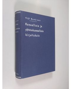 Kirjailijan Yrjö Sakari Yrjö-Koskinen käytetty kirja Kansallisia ja yhteiskunnallisia kirjoituksia, 2 - 1863-1871