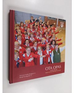 käytetty kirja Ota opas : kuulet mitä näet = hör vad du ser med en guide - Hör vad du ser med en guide