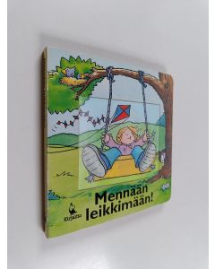 Kirjailijan Sue King käytetty kirja Mennään leikkimään!