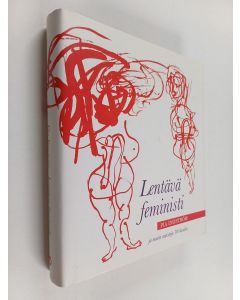 käytetty kirja Lentävä feministi ja muita muistoja 70-luvulta