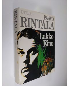 Kirjailijan Paavo Rintala käytetty kirja Lakko ; Eino