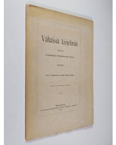 Kirjailijan Lauri Suomalainen käytetty kirja Vähäisiä kirjelmiä XXXII : Jaakko Fredrik Lagervall : kirjallisuushistoriallisia piirteitä