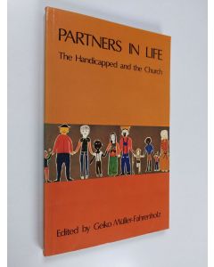 käytetty kirja Partners in life : the handicapped and the Church