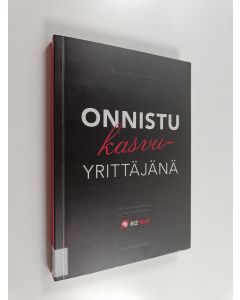 Kirjailijan Manne Pyykkö käytetty kirja Onnistu kasvuyrittäjänä