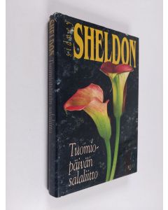 Kirjailijan Sidney Sheldon käytetty kirja Tuomiopäivän salaliitto