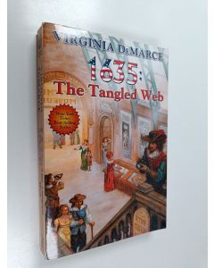 Kirjailijan Virginia DeMarce käytetty kirja 1635: The Tangled Web