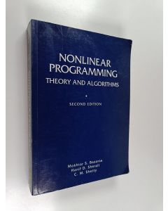 Kirjailijan M. S. Bazaraa käytetty kirja Nonlinear programming : theory and algorithms