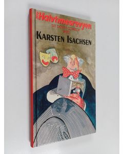 Kirjailijan Karsten Isachsen käytetty kirja Halvtimesrevyen 1996 - sit down comedy med Karsten Isachsen