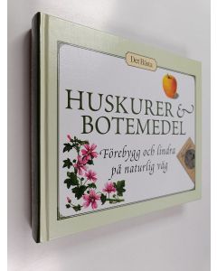 käytetty kirja Huskurer & botemedel : förebygg och lindra på naturlig väg