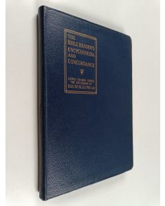 käytetty kirja The Bible reader's encyclopædia and concordance