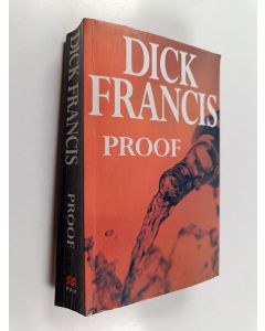 Kirjailijan Dick Francis käytetty kirja Proof
