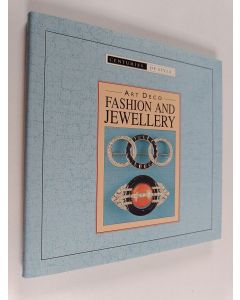 Kirjailijan Rebecca Kingsley käytetty kirja Art deco fashion and jewellery