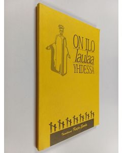 käytetty kirja On ilo laulaa yhdessä