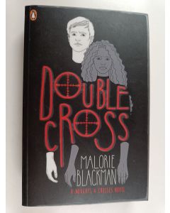 Kirjailijan Malorie Blackman käytetty kirja Double Cross