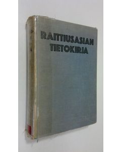 käytetty kirja Raittiusasian tietokirja