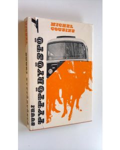 Kirjailijan Michel Cousins käytetty kirja Suuri tyttöryöstö