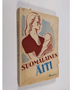 käytetty kirja Suomalainen äiti