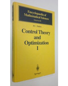 Kirjailijan M.I. Zelikin käytetty kirja Control Theory and Optimization 1 : Homogenous spaces and the riccati equation in the calculus of variations