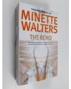 Kirjailijan Minette Walters käytetty kirja The Echo (special Sales) (ERINOMAINEN)