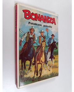 Kirjailijan Harry Whittington käytetty kirja Bonanza petoksen poluilla