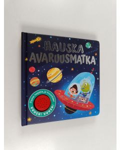 Kirjailijan Steven Wood käytetty kirja Hauska avaruusmatka