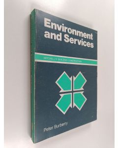 Kirjailijan Peter Burberry käytetty kirja Environment and Services