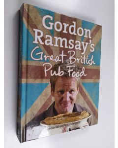 Kirjailijan Gordon Ramsay käytetty kirja Gordon Ramsay's great British pub food