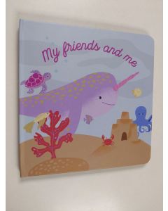 käytetty kirja My friends and me