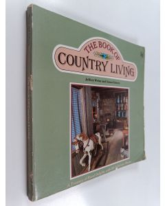 Kirjailijan Jeffrey Weiss & Susan Osborn käytetty kirja The Book of Country Living