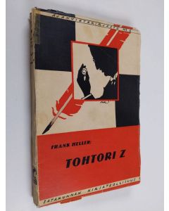 Kirjailijan Frank Heller käytetty kirja Tohtori Z