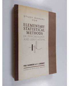 Kirjailijan Paul Blommers, E.F. Lindquist käytetty kirja Elementary Statistical Methods in Psychology and Education