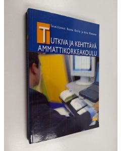 käytetty kirja Tutkiva ja kehittävä ammattikorkeakoulu