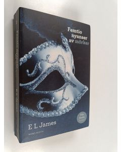 Kirjailijan E. L. James käytetty kirja Femtio nyanser av mörker