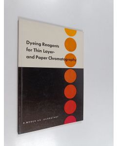 käytetty kirja Dyeing Reagents for Thin Layer- and Paper Chromatography