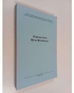 Kirjailijan Mati Erelt käytetty kirja Pühendusteos Huno Rätsepale : 28.12.1997