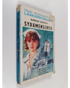 Kirjailijan Barbara Bonham käytetty kirja Sydämensiirto