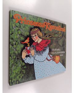 Kirjailijan Rauni Mali käytetty kirja Prinsessa Kierosilmä