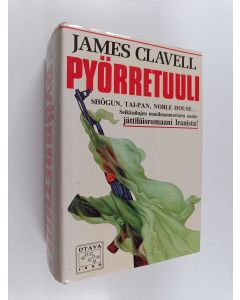 Kirjailijan James Clavell käytetty kirja Pyörretuuli