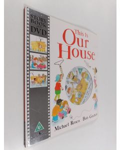 Kirjailijan Michael Rosen käytetty kirja This is Our House