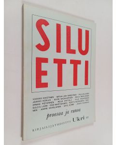 käytetty kirja Siluetti : proosaa ja runoa